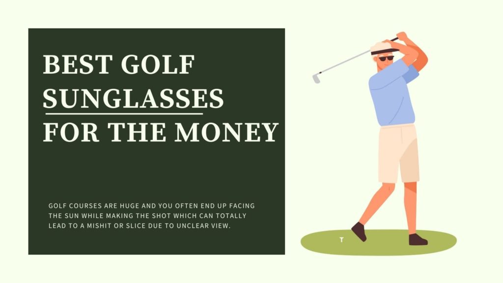 best golf sunglasses for the money